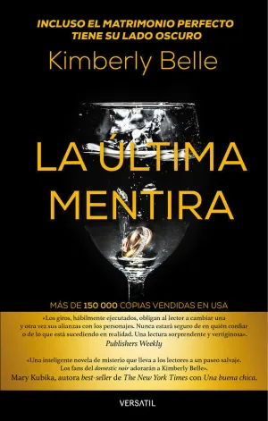 LA ÚLTIMA MENTIRA LA ÚLTIMA MENTIRA