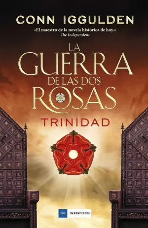 LA GUERRA DE LAS DOS ROSAS - TRINIDAD