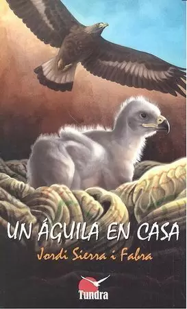 UN AGUILA EN CASA