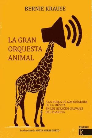 LA GRAN ORQUESTA ANIMAL LA GRAN ORQUESTA ANIMAL