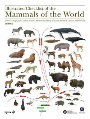 ILLUSTRATED CHECKLIST OF THE MAMMALS OF THE WORLD