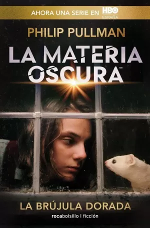LA BRÚJULA DORADA (LA MATERIA OSCURA 1)