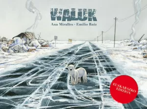 WALUK. EUSKARAZKO EDIZIOA