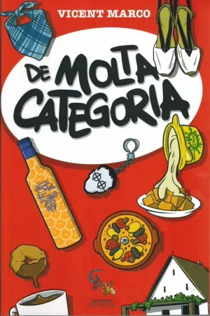 DE MOLTA CATEGORIA