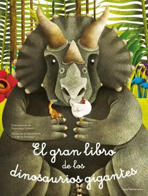 EL GRAN LIBRO DE LOS DINOSAURIOS GIGANTES / EL PEQUEÑO LIBRO DE LOS DINOSAURIOS MÁS PEQUEÑOS