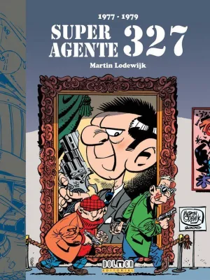 SUPERAGENTE 327 (1977-1979)