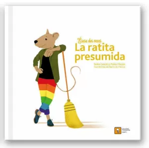 ERASE DOS VECES LA RATITA PRESUMIDA