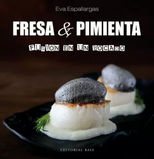 FRESA Y PIMIENTA FRESA Y PIMIENTA