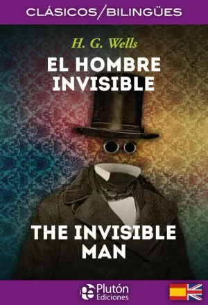 EL HOMBRE INVISIBLE / THE INVISIBLE MAN EL HOMBRE INVISIBLE / THE INVISIBLE MAN