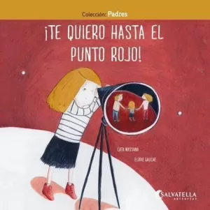 ¡TE QUIERO HASTA EL PUNTO ROJO! ¡TE QUIERO HASTA EL PUNTO ROJO!