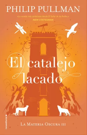 EL CATALEJO LACADO (LA MATERIA OSCURA 3)