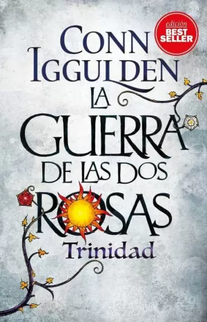 GUERRA DE LAS DOS ROSAS II TRINIDAD,LA