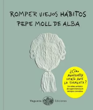 ROMPER VIEJOS HÁBITOS