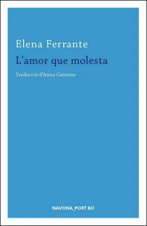L'AMOR QUE MOLESTA