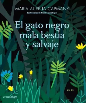 EL GATO NEGRO MALA BESTIA Y SALVAJE EL GATO NEGRO MALA BESTIA Y SALVAJE