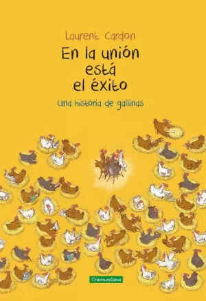 EN LA UNIÓN ESTÁ EL ÉXITO