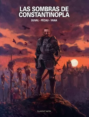 LAS SOMBRAS DE CONSTANTINOPLA LAS SOMBRAS DE CONSTANTINOPLA