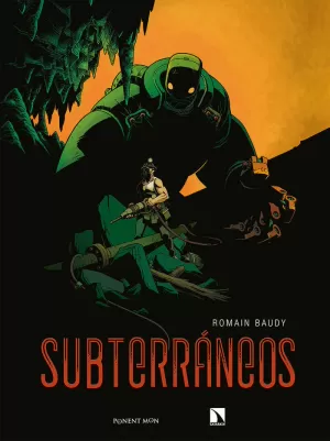 SUBTERRÁNEOS SUBTERRÁNEOS