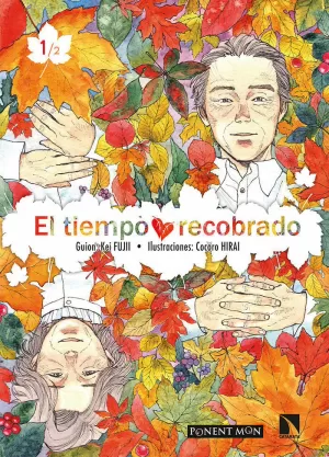 EL TIEMPO RECOBRADO 1 EL TIEMPO RECOBRADO 1