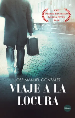 VIAJE A LA LOCURA VIAJE A LA LOCURA