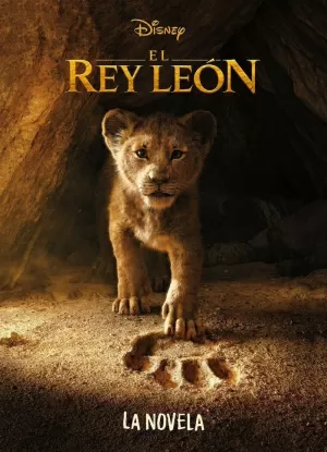 EL REY LEÓN. LA NOVELA EL REY LEÓN. LA NOVELA