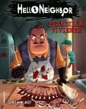 HELLO NEIGHBOR 2 - PESADILLA VIVIENTE