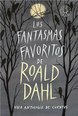 LOS FANTASMAS FAVORITOS DE ROALD DAHL