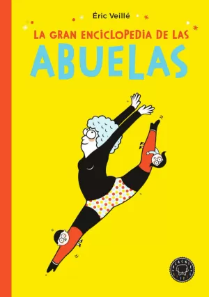 LA GRAN ENCICLOPEDIA DE LAS ABUELAS