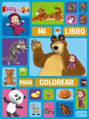 MASHA Y EL OSO. MI LIBRO PARA COLOREAR