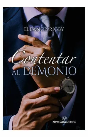 CONTENTAR AL DEMONIO (DESDE MIAMI CON AMOR Nº 1)