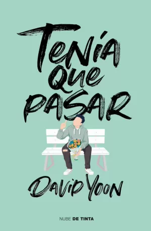 TENÍA QUE PASAR TENÍA QUE PASAR