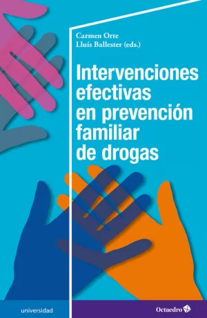 INTERVENCIONES EFECTIVAS EN PREVENCI?N FAMILIAR DE DROGAS