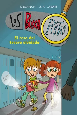 LOS BUSCAPISTAS 9 - EL CASO DEL TESORO OLVIDADO LOS BUSCAPISTAS 9 - EL CASO DEL TESORO OLVIDADO