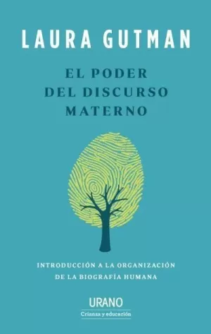 EL PODER DEL DISCURSO MATERNO