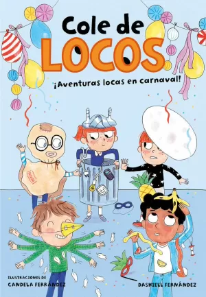 COLE DE LOCOS 5 - AVENTURAS LOCAS EN CARNAVAL COLE DE LOCOS 5 - AVENTURAS LOCAS EN CARNAVAL