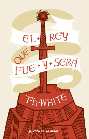 EL REY QUE FUE Y SERÁ EL REY QUE FUE Y SERÁ