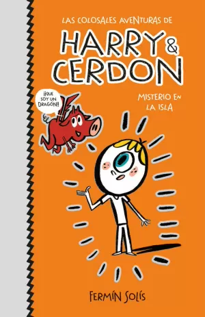 LAS COLOSALES AVENTURAS DE HARRY Y CERDON 2 - MISTERIO EN LA ISLA