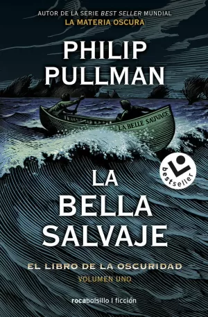 LA BELLA SALVAJE (EL LIBRO DE LA OSCURIDAD 1)