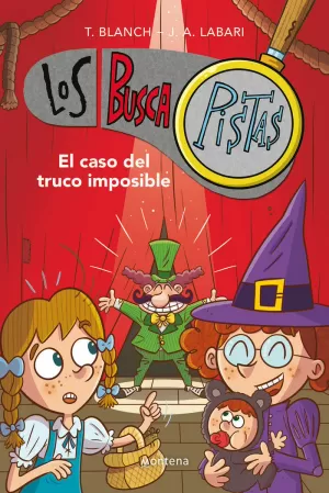LOS BUSCAPISTAS 12 - EL CASO DEL TRUCO IMPOSIBLE LOS BUSCAPISTAS 12 - EL CASO DEL TRUCO IMPOSIBLE