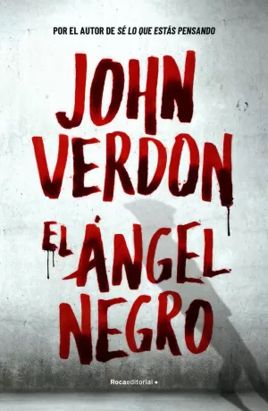 EL ÁNGEL NEGRO (SERIE DAVID GURNEY 7) EL ÁNGEL NEGRO (SERIE DAVID GURNEY 7)