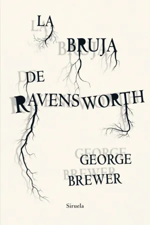 LA BRUJA DE RAVENSWORTH LA BRUJA DE RAVENSWORTH
