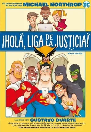 ¡HOLA, LIGA DE LA JUSTICIA!