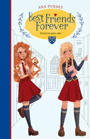 BEST FRIENDS FOREVER 2 - BEST FRIENDS FOREVER 2. SECRETOS PARA DOS BEST FRIENDS FOREVER 2 - BEST FRIENDS FOREVER 2. SECRETOS PARA DOS