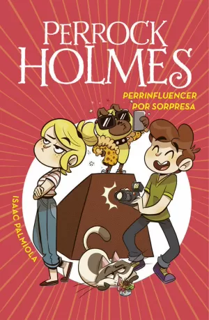 PERROCK HOLMES 15 - PERRINFLUENCER POR SORPRESA PERROCK HOLMES 15 - PERRINFLUENCER POR SORPRESA