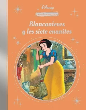 BLANCANIEVES Y LOS SIETE ENANITOS (LA MAGIA DE UN CLÁSICO DISNEY) BLANCANIEVES Y LOS SIETE ENANITOS (LA MAGIA DE UN CLÁSICO DISNEY)