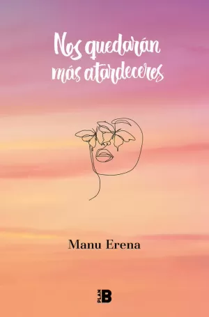 NOS QUEDARÁN MÁS ATARDECERES