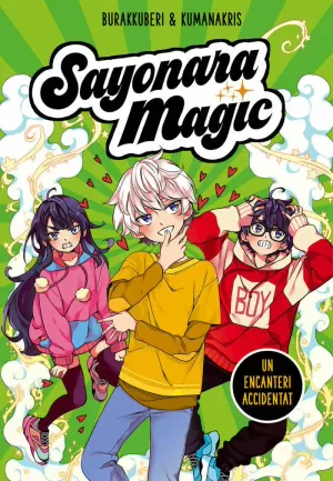 SAYONARA MAGIC 2 - UN ENCANTERI ACCIDENTAT SAYONARA MAGIC 2 - UN ENCANTERI ACCIDENTAT
