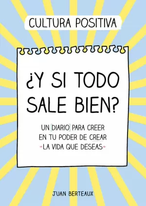 ¿Y SI TODO SALE BIEN?