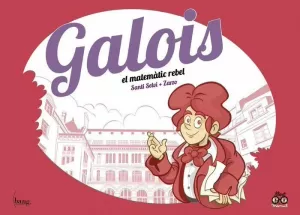 GALOIS EL METEMATIC REBEL