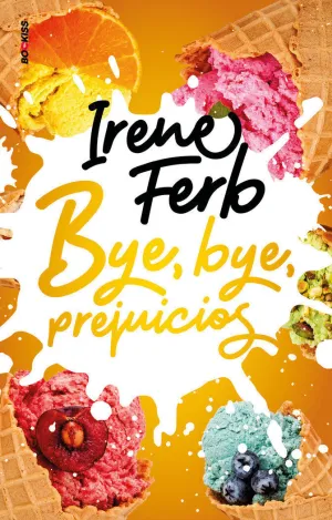 BYE, BYE, PREJUICIOS